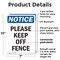Signmission Please Keep Off Fence, 7 in W x Rectangle, Plastic OS-2PACK-NS-P-710-V-17484 - alternate 4